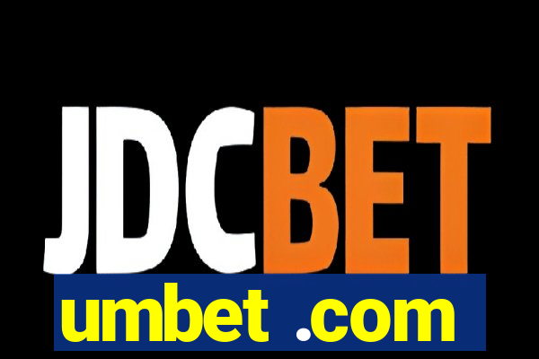 umbet .com